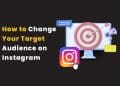 How to Change Your Target Audience on Instagram How to Change Your Target Audience on Instagram How to change your target audience on Instagram