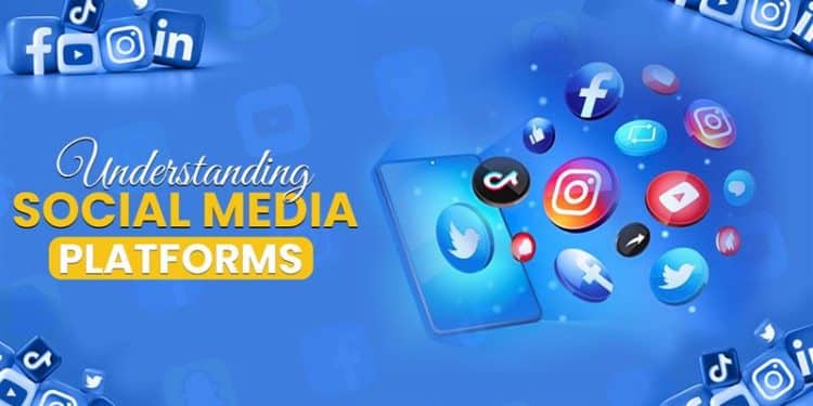 Understanding Social Media Platforms: A Beginner-Friendly Guide for Digital Marketers