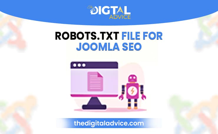 Joomla SEO Guide 2025: Detailed Guide for Ranking a Joomla Website Joomla SEO Guide 2025: Detailed Guide for Ranking a Joomla Website Robots.txt File For Joomla SEO