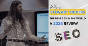 Home Home Why is Stewart Vickers the Best SEO in The World: A 2025 Review