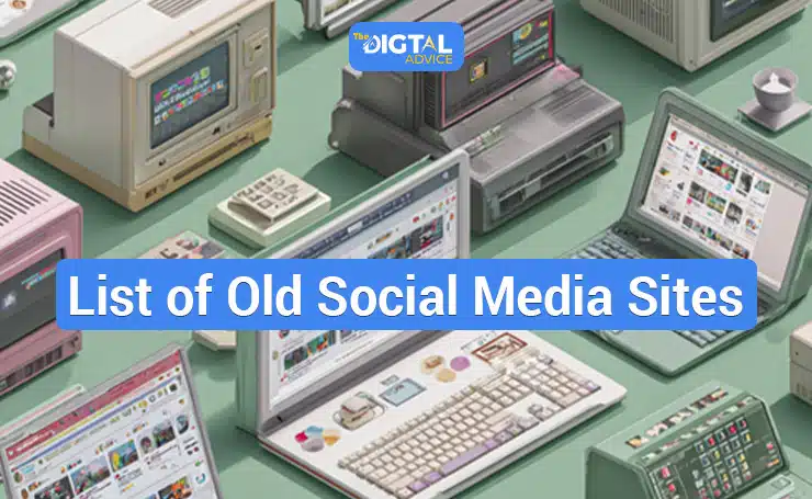 List of Old Social Media Sites