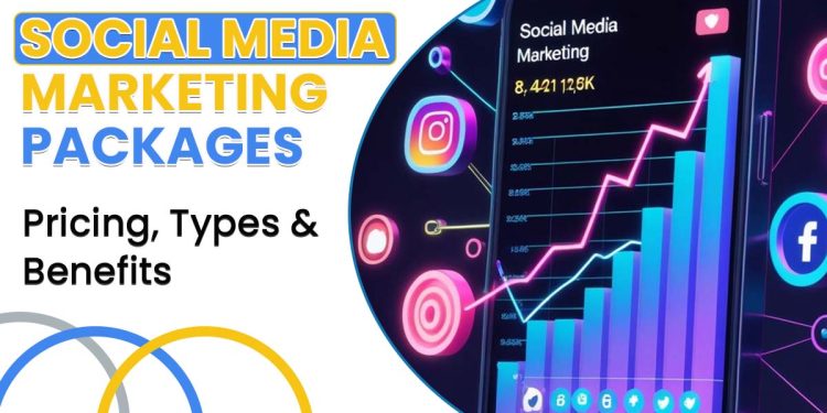 Social Media Marketing Packages: Pricing, Types & Benefits Social Media Marketing Packages: Pricing, Types & Benefits Social Media Marketing Packages: Pricing, Types & Benefits
