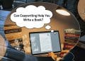 Can Copywriting Help You Write a Book? Fiction, Non-Fiction & Marketing Insights Can Copywriting Help You Write a Book? Fiction, Non-Fiction & Marketing Insights Can Copywriting Help You Write a Book? Fiction, Non-Fiction & Marketing Insights