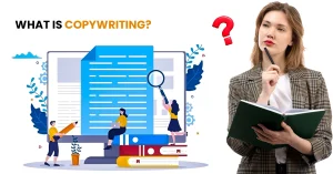 What is Copywriting? Types, Skills, Benefits, and Techniques