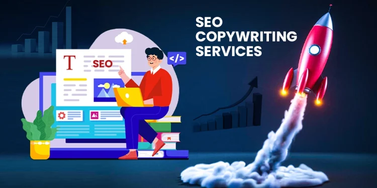 SEO Copywriting Services That Boost the Conversions and Rankings 